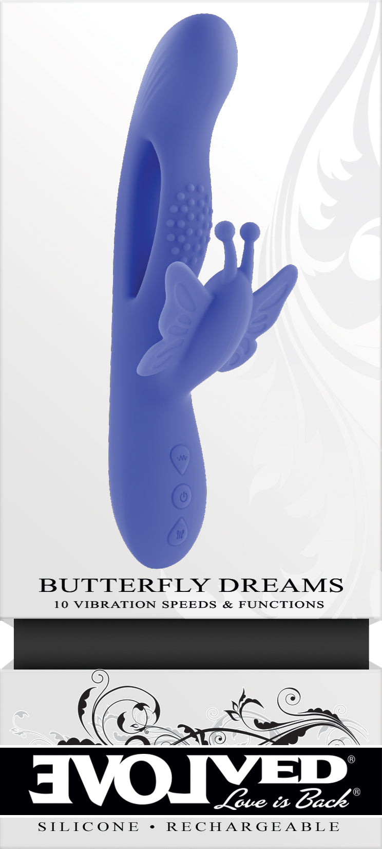 EVOLVED BUTTERFLY DREAMS