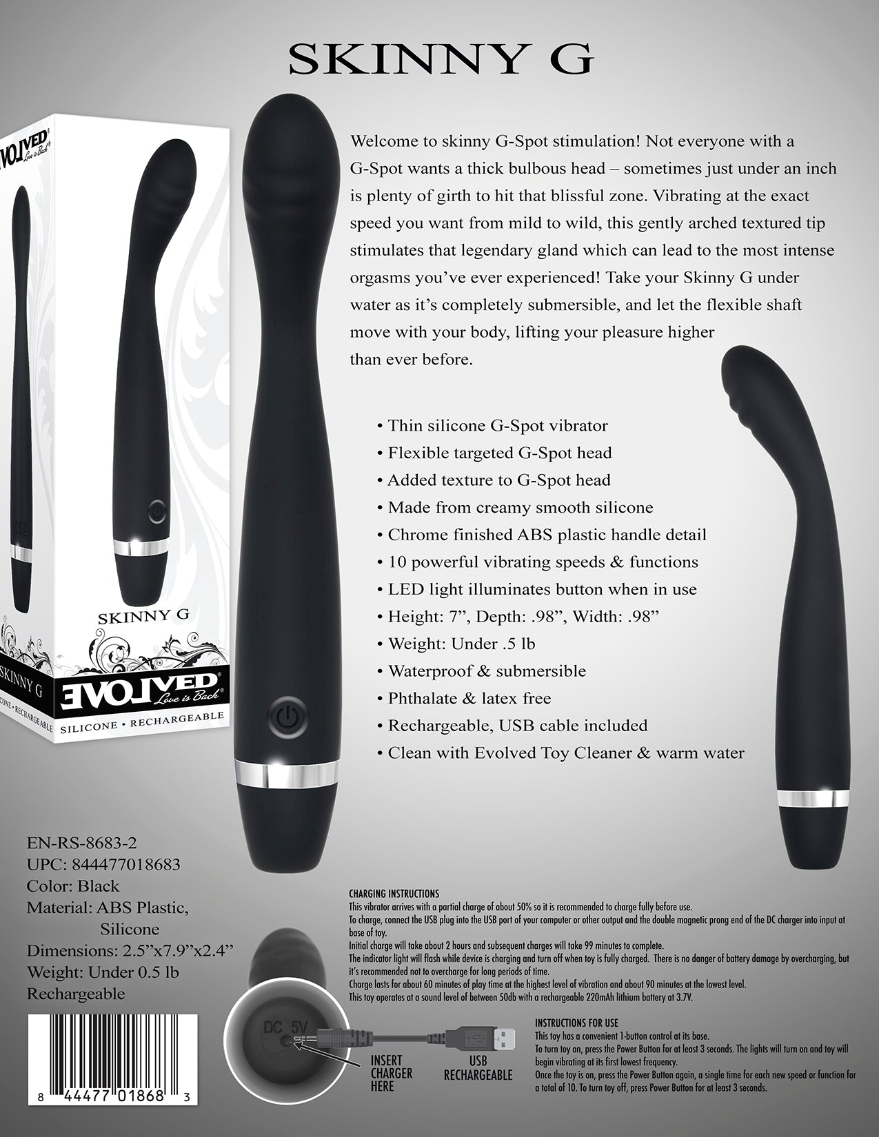 EVOLVED SKINNY G