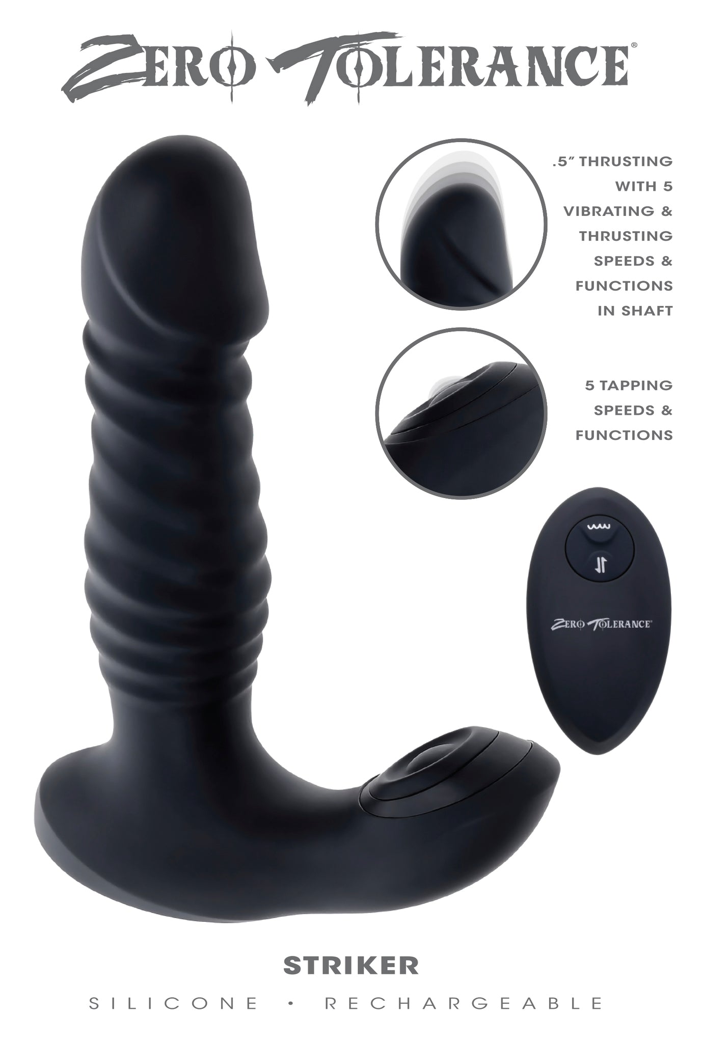 ZERO TOLERANCE STRIKER (Out End Mar)